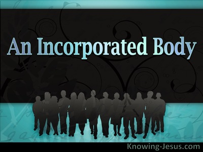An Incorporated Body